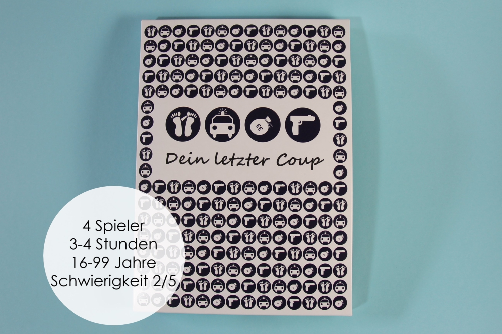 Dein letzter Coup